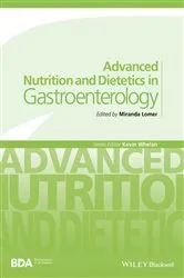 Book cover of Advanced Nutrition and Dietetics in Gastroenterology by Miranda Lomer