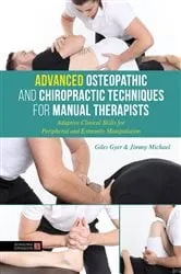 Book cover of Advanced Osteopathic and Chiropractic Techniques for Manual Therapists by Giles Gyer