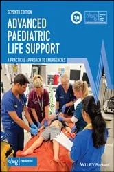 Book cover of Advanced Paediatric Life Support (7th ed.) by Advanced Life Support Group (ALSG)