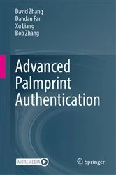 Book cover of Advanced Palmprint Authentication by David Zhang