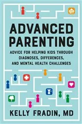 Book cover of Advanced Parenting by Kelly Fradin