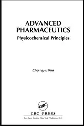 Book cover of Advanced Pharmaceutics by Cherng-ju Kim
