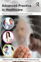 Book cover of Advanced Practice in Healthcare by Carol Cox