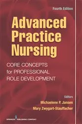 Book cover of Advanced Practice Nursing (4th ed.) by Unknown