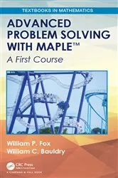 Book cover of Advanced Problem Solving with Maple by William P. Fox