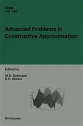 Book cover of Advanced Problems in Constructive Approximation by Martin D. Buhmann