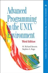 Book cover of Advanced Programming in the UNIX Environment (3rd ed.) by W. Richard Stevens