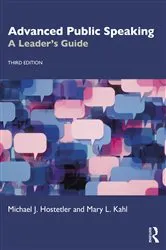 Book cover of Advanced Public Speaking (3rd ed.) by Michael J. Hostetler