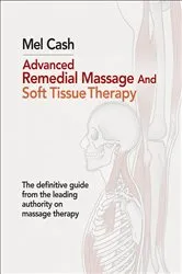 Book cover of Advanced Remedial Massage by Unknown