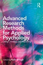 Book cover of Advanced Research Methods for Applied Psychology by Paula Brough
