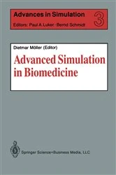 Book cover of Advanced Simulation in Biomedicine by Dietmar P.F. Möller