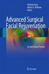 Book cover of Advanced Surgical Facial Rejuvenation by Anthony Erian