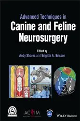 Book cover of Advanced Techniques in Canine and Feline Neurosurgery by Andy Shores