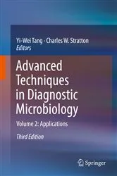 Book cover of Advanced Techniques in Diagnostic Microbiology (3rd ed.) by Yi-Wei Tang