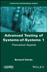 Book cover of Advanced Testing of Systems-of-Systems, Volume 1 by Bernard Homes