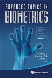 Book cover of Advanced Topics In Biometrics by Haizhou Li
