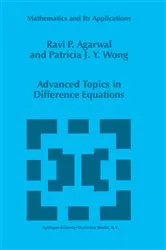 Book cover of Advanced Topics in Difference Equations by Unknown