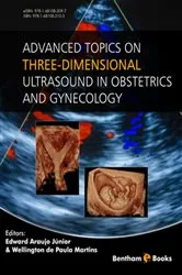 Book cover of Advanced Topics on Three-dimensional Ultrasound in Obstetrics and Gynaecology by Edward Araujo Júnior