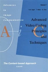 Book cover of Advanced Video Coding: Principles and Techniques by K.N. Ngan
