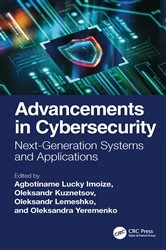 Book cover of Advancements in Cybersecurity by Agbotiname Lucky Imoize