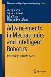 Book cover of Advancements in Mechatronics and Intelligent Robotics by Zhengtao Yu