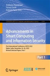 Book cover of Advancements in Smart Computing and Information Security by Sridaran Rajagopal
