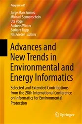 Book cover of Advances and New Trends in Environmental and Energy Informatics by Jorge Marx Gomez