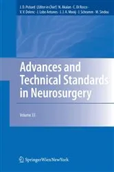 Book cover of Advances and Technical Standards in Neurosurgery, Vol. 33 by John D. Pickard