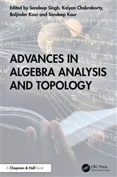 Book cover of Advances in Algebra Analysis and Topology by Unknown