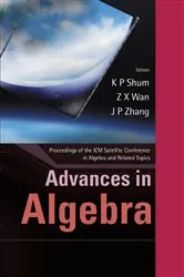 Book cover of Advances In Algebra, Proceedings Of The Icm Satellite Conference In Algebra And Related Topics by Unknown