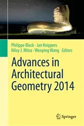 Book cover of Advances in Architectural Geometry 2014 by Philippe Block