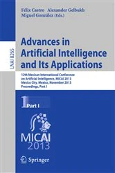 Book cover of Advances in Artificial Intelligence and Its Applications by Félix Castro