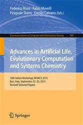 Book cover of Advances in Artificial Life, Evolutionary Computation, and Systems Chemistry by Federico Rossi
