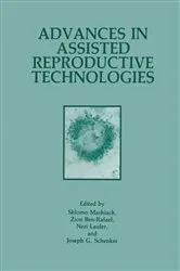 Book cover of Advances in Assisted Reproductive Technologies by Z. BenRafael