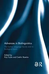 Book cover of Advances in Biolinguistics by Koji Fujita