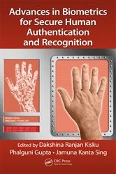 Book cover of Advances in Biometrics for Secure Human Authentication and Recognition by Dakshina Ranjan Kisku
