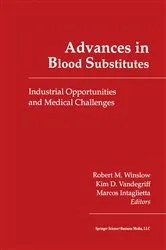 Book cover of Advances in Blood Substitutes by R. Winslow