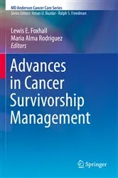 Book cover of Advances in Cancer Survivorship Management by Lewis E. Foxhall