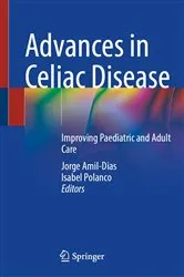 Book cover of Advances in Celiac Disease by Jorge Amil-Dias