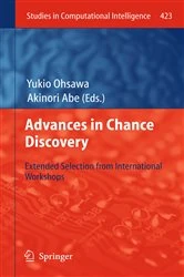 Book cover of Advances in Chance Discovery by Yukio Ohsawa