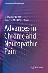 Book cover of Advances in Chronic and Neuropathic Pain by Jeimylo de Castro