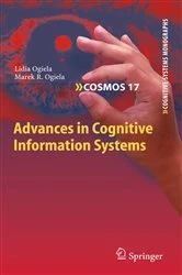 Book cover of Advances in Cognitive Information Systems by Lidia Ogiela