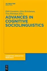 Book cover of Advances in Cognitive Sociolinguistics by Unknown