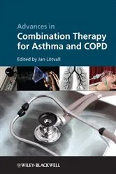Book cover of Advances in Combination Therapy for Asthma and COPD by Jan Lotvall