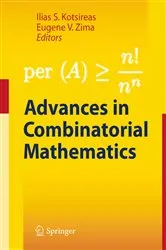 Book cover of Advances in Combinatorial Mathematics by Ilias S. Kotsireas