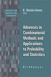 Book cover of Advances in Combinatorial Methods and Applications to Probability and Statistics by N. Balakrishnan