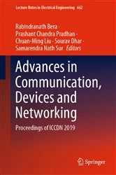 Book cover of Advances in Communication, Devices and Networking by Rabindranath Bera