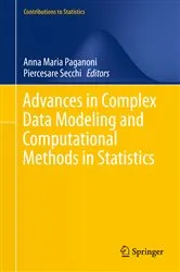 Book cover of Advances in Complex Data Modeling and Computational Methods in Statistics by Anna Maria Paganoni