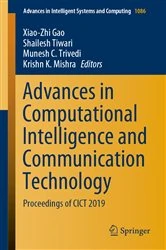 Book cover of Advances in Computational Intelligence and Communication Technology by Xiao-Zhi Gao