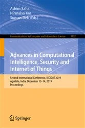 Book cover of Advances in Computational Intelligence, Security and Internet of Things by Ashim Saha
